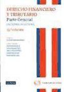 Derecho financiero y tributario : parte general : lecciones de cátedra