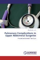Pulmonary Complications In Upper Abdominal Surgeries