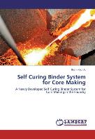 Self Curing Binder System for Core Making