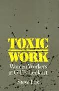 Toxic Work