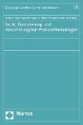 Recht, Finanzierung und Versicherung von Photovoltaikanlagen