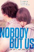 Nobody But Us