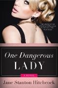 One Dangerous Lady