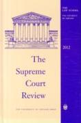 The Supreme Court Review, 2012