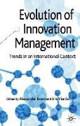 Evolution of Innovation Management