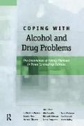 Coping with Alcohol and Drug Problems