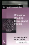 Routes To Reading Success and Failure