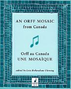 An Orff Mosaic from Canada
