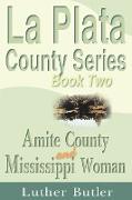 Amite County and Mississippi Woman