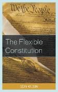 The Flexible Constitution