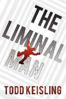 The Liminal Man