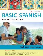 Basic Spanish for Getting Along