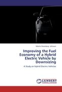 Improving the Fuel Economy of a Hybrid Electric Vehicle by Downsizing