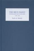 The Brus Family in England and Scotland, 1100-1295