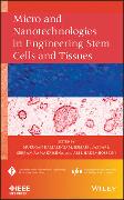 Micro and Nanotechnologies in Engineering Stem Cells and Tissues