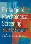 Presurgical Psychological Screening