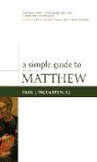 A Simple Guide to Matthew