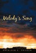 Melody's Song