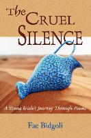 The Cruel Silence
