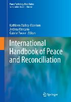 International Handbook of Peace and Reconciliation