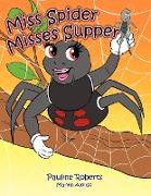 Miss Spider Misses Supper