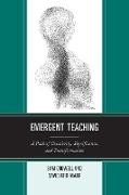 Emergent Teaching