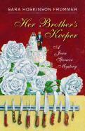 Her Brother's Keeper