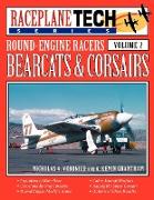 Round-Engine Racers Bearcats & Corsairs - Raceplanetech Vol 2