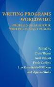 Writing Programs Worldwide: Profiles of Academic Writing in Many Places