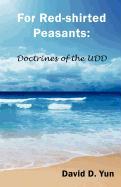 The Book for Red-Shirted Peasants: The Doctrine for the Udd