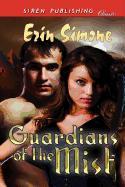 Guardians of the Mist (Siren Publishing Classic)