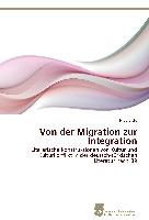 Von der Migration zur Integration