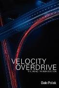 Velocity Overdrive