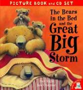 The Bears in the Bed and The Great Big Storm