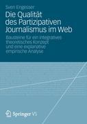 Die Qualität des Partizipativen Journalismus im Web