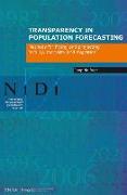 Transparency in Population Forecasting