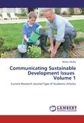 Communicating Sustainable Development Issues Volume 1