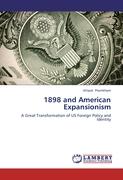 1898 and American Expansionism