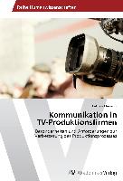 Kommunikation in TV-Produktionsfirmen