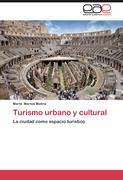 Turismo urbano y cultural