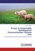Essays in Sustainable Development Communication Volume One