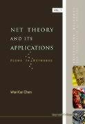 Net Theory and Its Applications: Flows in Networks
