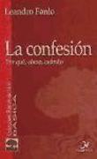 La confesión : por qué, cómo, cuándo