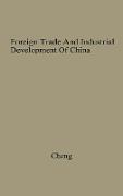 Foreign Trade and Industrial Development of China