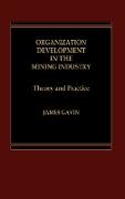 Organization Development in the Mining Industry