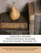 Goethe's nachgelassene Werke: zwoelfter Band