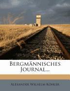 Bergmännisches Journal