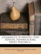 H. K. E. Köhler's gesammelte Schriften, Sechster Band