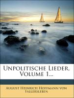 Unpolitische Lieder, Erster Theil, Zweite Auflage