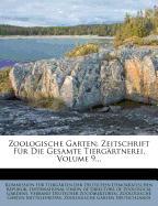 Der Zoologische Garten. Zeitschrift für Beobachtung, Pflege und Zucht der Thiere